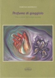 47. PROFUMO DI GIAGGIOLO - MANNUCCI