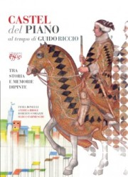 Castel del Piano al tempo di Guido Riccio