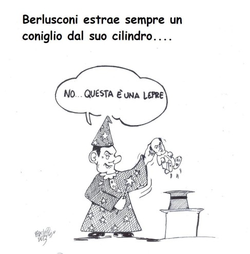Dal cilindro di Berlusconi