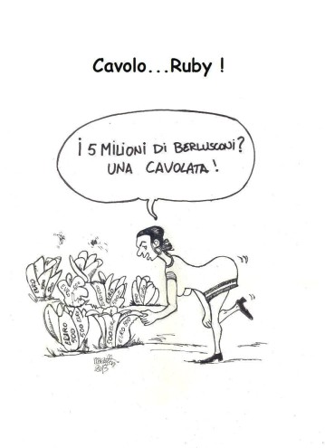 Ruby, cavoli, milioni