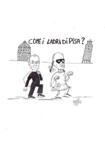 Come i ladri di Pisa