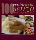 centoricettesenzalatte