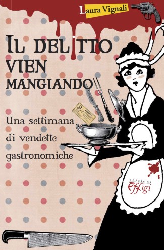 il-delitto-vien-mangiando-cop-indd-copia