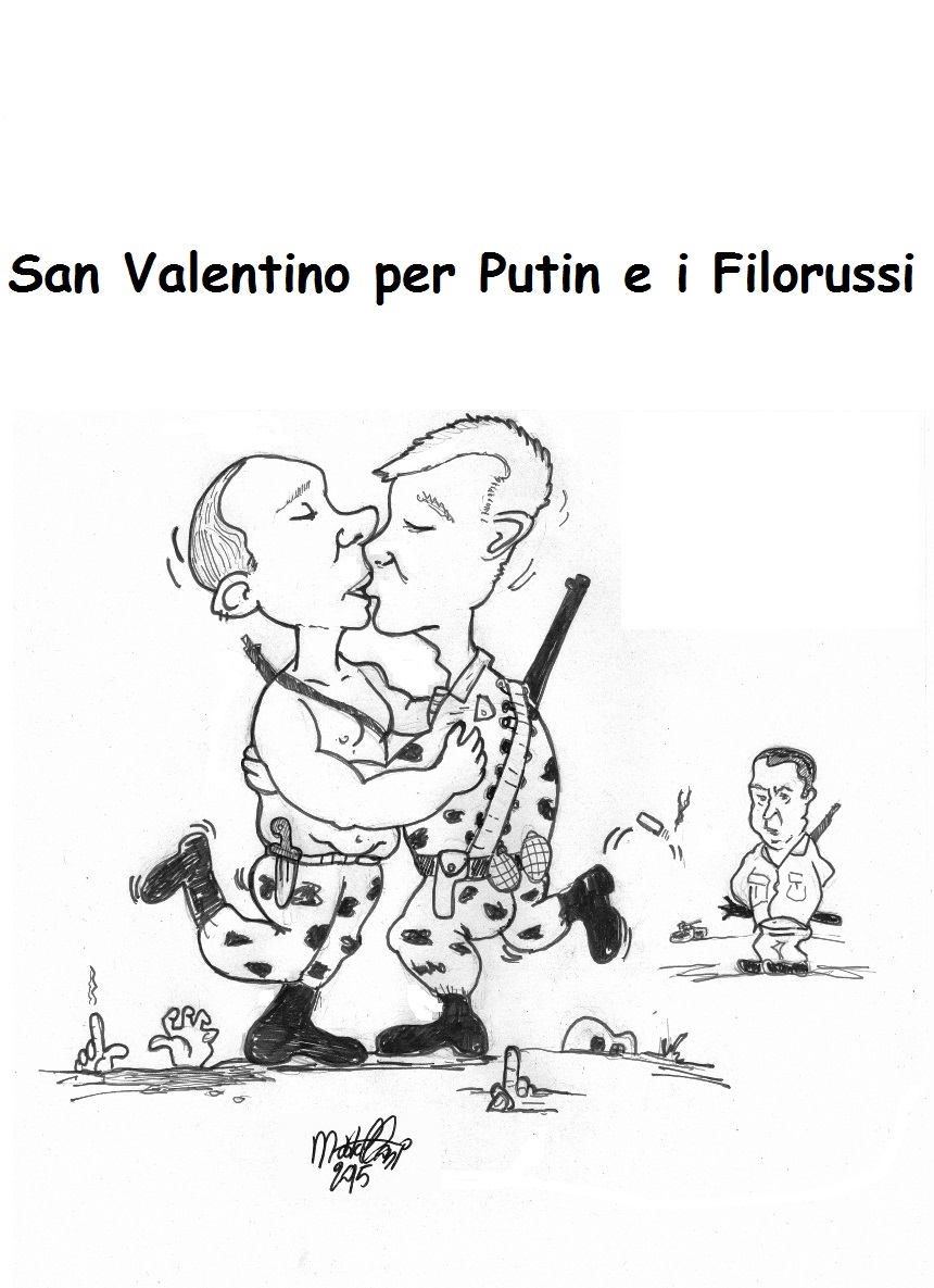 San Valentino per Putin e i Filorussi