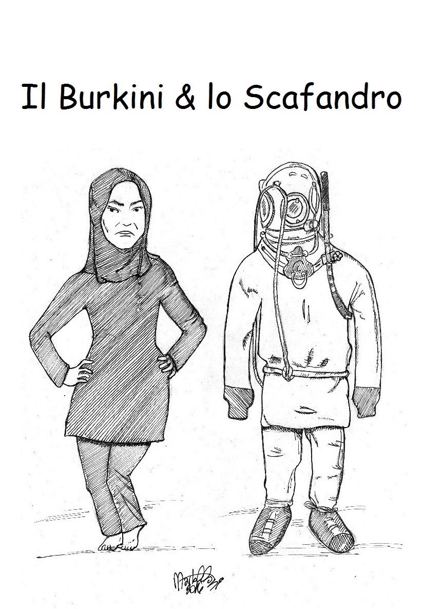 Il Burkini e lo Sacafandro